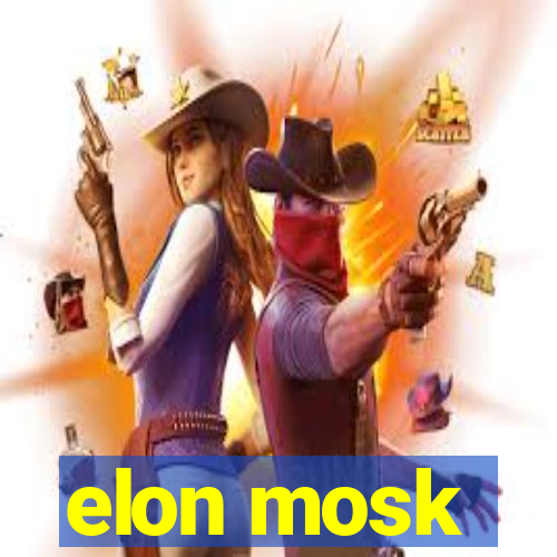 elon mosk